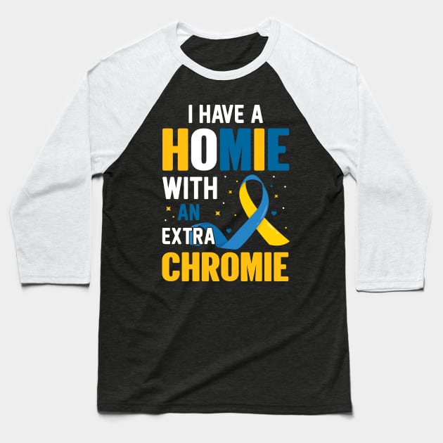Down Syndrome Awareness Baseball T-Shirt by Anonic